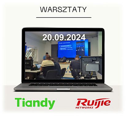 20.09.2024 WARSZTATY TIANDY/RUIJIE POZIOM PODSTAWOWY VOUCHER-TIANDY/RUIJIE-L1-1